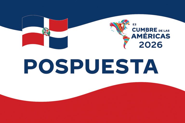 República Dominicana pospone la X Cumbre de las Américas para 2026 ante cambios regionales y tensiones hemisféricas